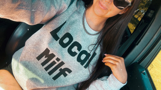 Local Milf - Crewneck Sweatshirt