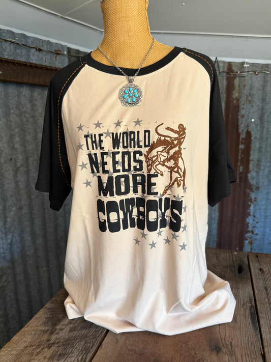 The World Needs More Cowboys Tee