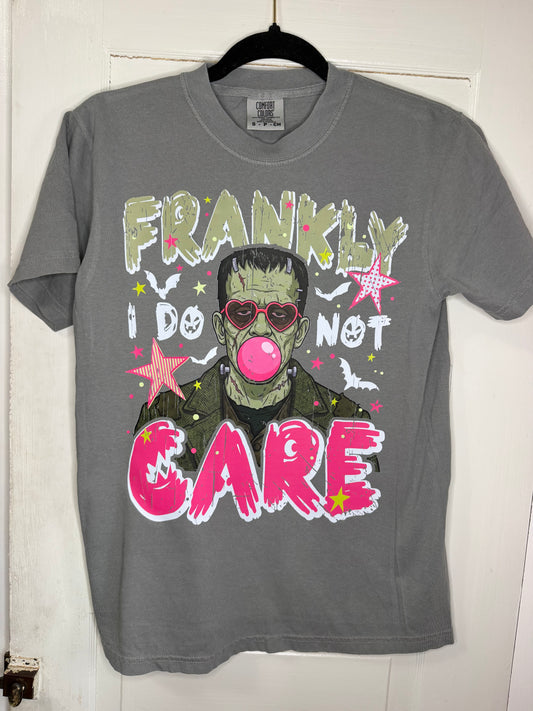 Frankly I Do Not Care Tee